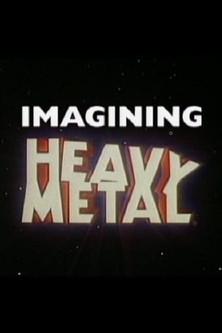 Imagining 'Heavy Metal' film afişi