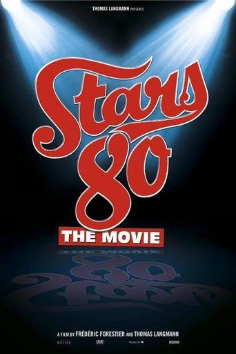 Stars 80 film afişi