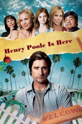 Henry Poole Is Here film afişi