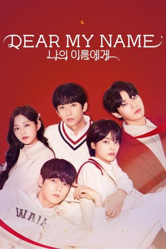 Dear My Name dizi afişi