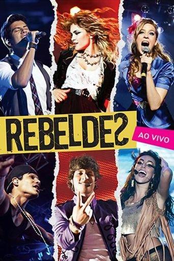 Rebeldes: Ao Vivo film afişi
