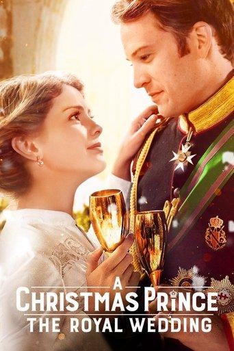 A Christmas Prince: The Royal Wedding film afişi