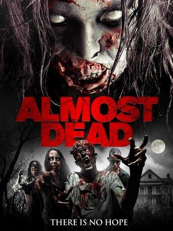 Almost Dead film afişi