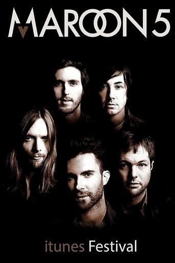 Maroon 5: iTunes Festival - Live in London film afişi
