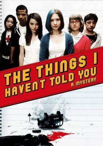 The Things I Haven't Told You film afişi