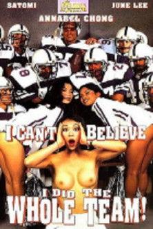 I Can't Believe I Did The Whole Team film afişi