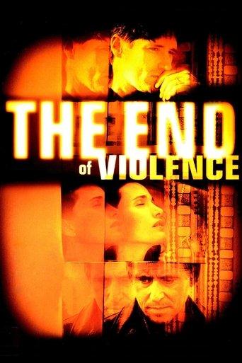 The End of Violence film afişi