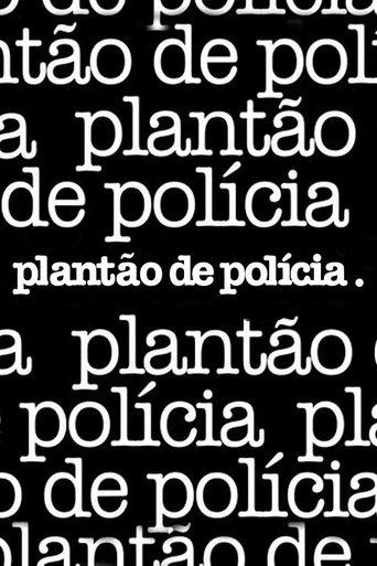 Plantão de Polícia dizi afişi