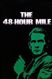 The 48-Hour Mile film afişi