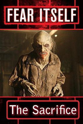 Fear Itself: The Sacrifice film afişi