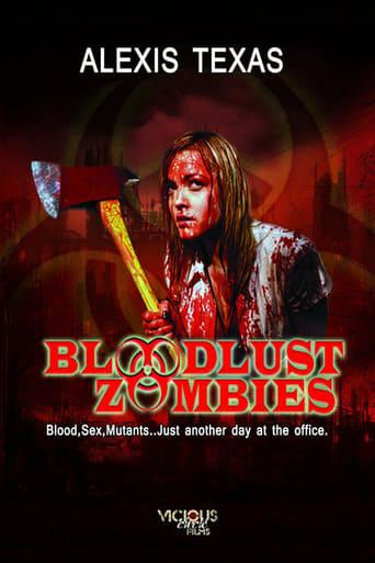 Bloodlust Zombies film afişi