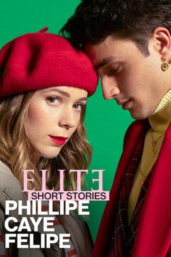 Elite Short Stories: Phillipe Caye Felipe dizi afişi