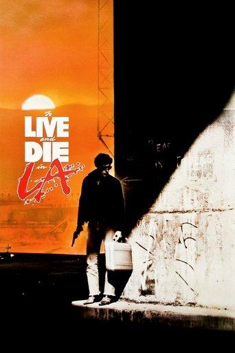 To Live and Die in L.A. film afişi