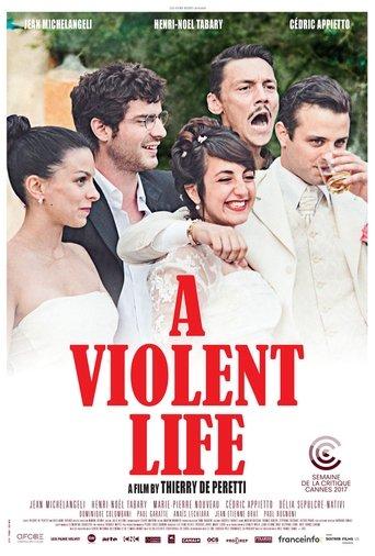 A Violent Life film afişi