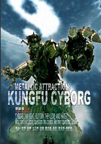 Metallic Attraction: Kungfu Cyborg film afişi