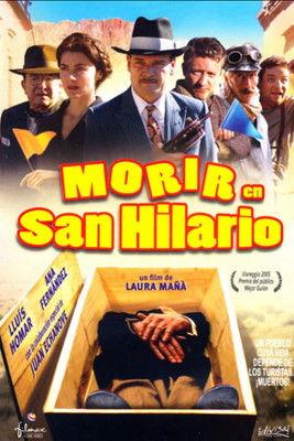 To Die in San Hilario film afişi