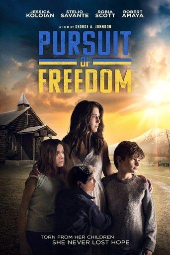 Pursuit of Freedom film afişi