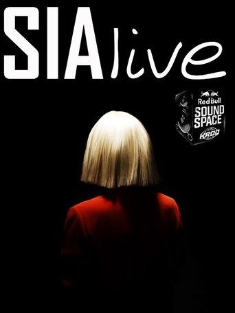 Sia - Live At The Red Bull Sound Space film afişi