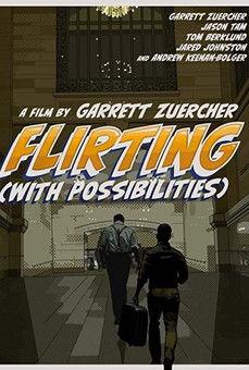 Flirting (With Possibilities) film afişi