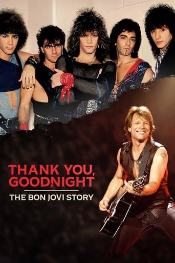 Thank You, Goodnight - The Bon Jovi Story dizi afişi