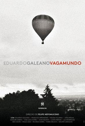Eduardo Galeano, Vagamundo film afişi