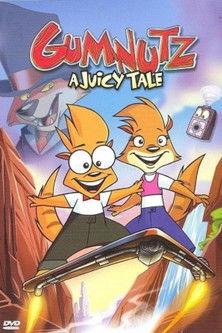 Gumnutz: A Juicy Tale film afişi