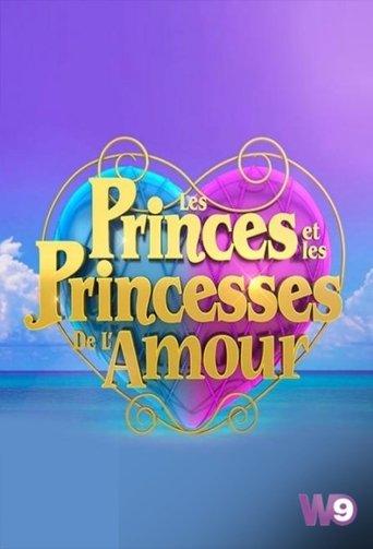 Les Princes et les Princesses de l'amour dizi afişi