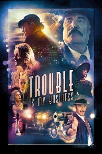 Trouble Is My Business film afişi