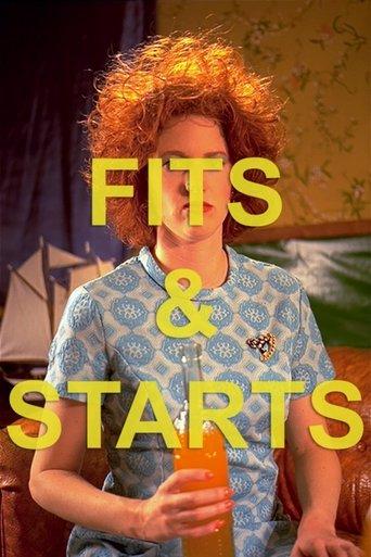 Fits & Starts film afişi