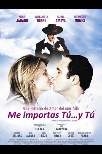 Me importas tú... y tú film afişi