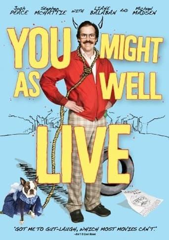 You Might As Well Live film afişi