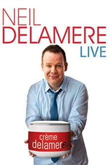 Neil Delamere Live: Creme Delamere film afişi