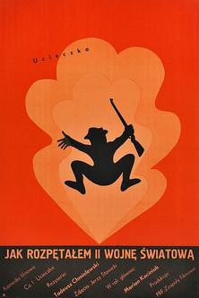 How I Unleashed World War II, Part I: The Escape film afişi