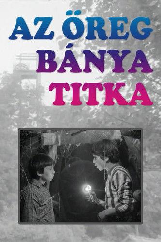 The Secret of the Old Mine film afişi