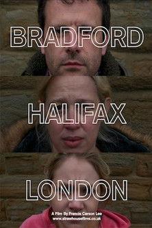 Bradford-Halifax-London film afişi