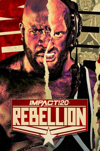 IMPACT Wrestling: Rebellion 2022 film afişi