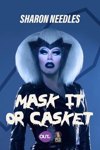 Sharon Needles Presents: Mask It or Casket film afişi