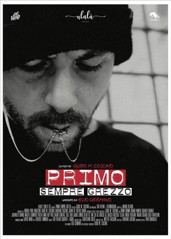 Primo - Sempre Grezzo film afişi