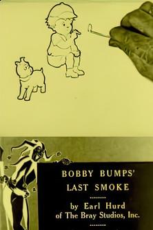 Bobby Bumps' Last Smoke film afişi