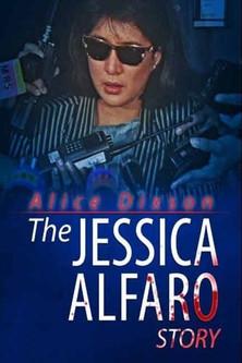 The Jessica Alfaro Story film afişi