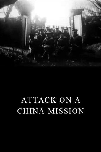 Attack on a China Mission film afişi