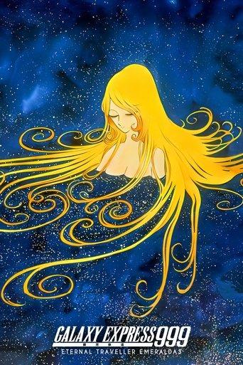 Galaxy Express 999: Eternal Traveler Emeraldas film afişi