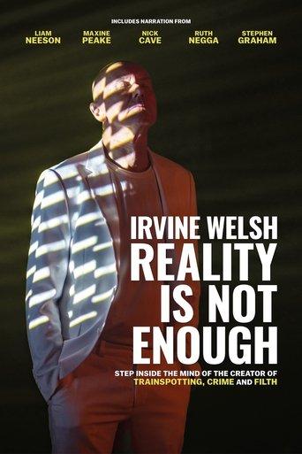 Irvine Welsh: Reality Is Not Enough film afişi