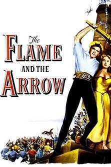The Flame and the Arrow film afişi