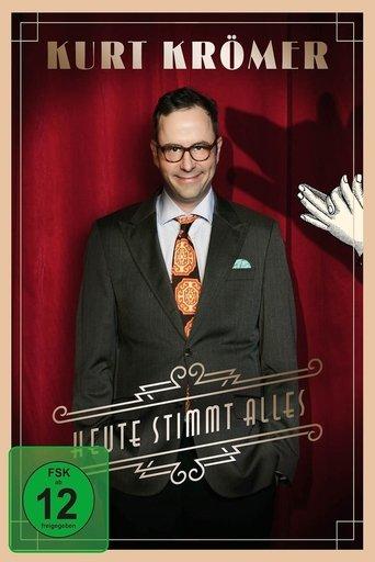 Kurt Krömer - Heute Stimmt Alles film afişi
