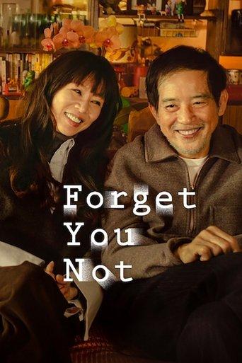 Forget You Not dizi afişi