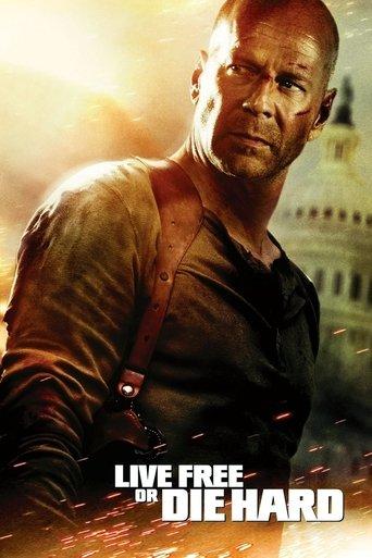 Live Free or Die Hard film afişi