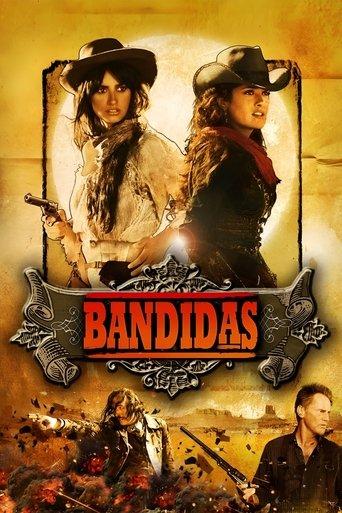 Bandidas film afişi