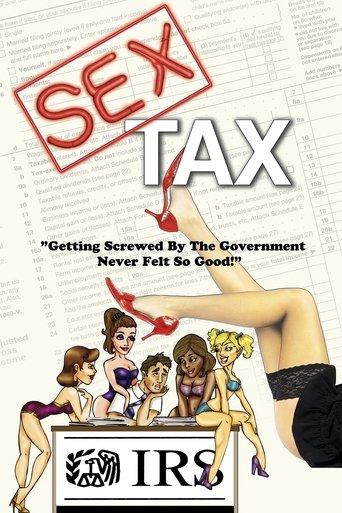 Sex Tax: Based on a True Story film afişi