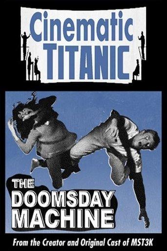 Cinematic Titanic: Doomsday Machine film afişi